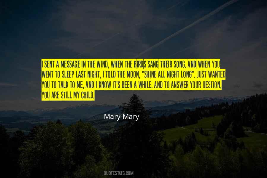 Mary Mary Quotes #1044472 Mary Mary Quotes #1044472