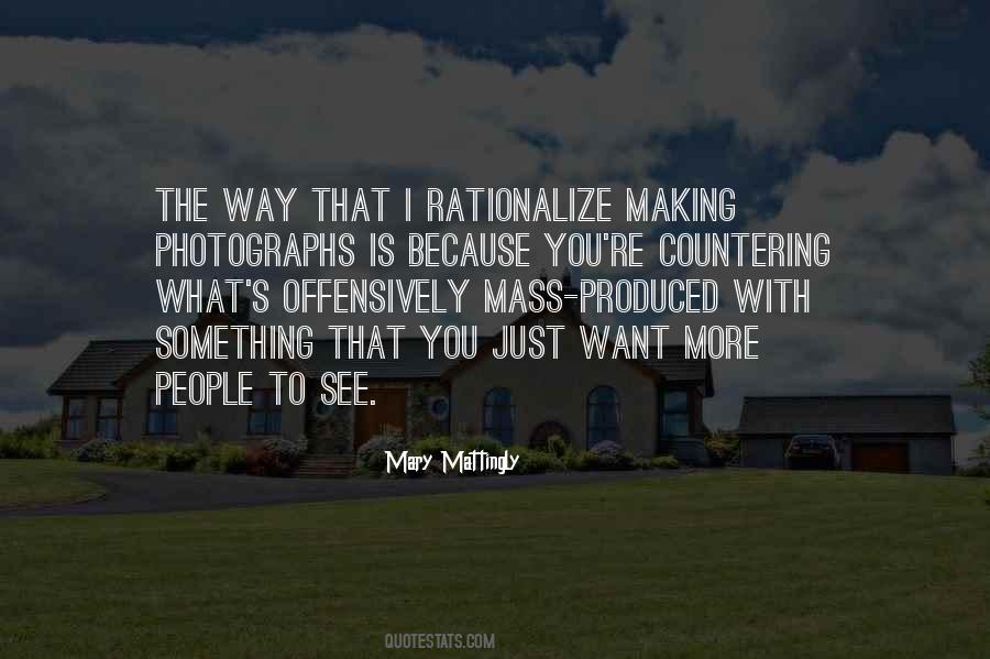 Mary Mattingly Quotes #114522
