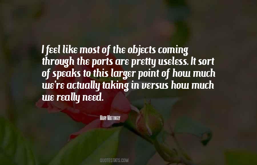 Mary Mattingly Quotes #244772