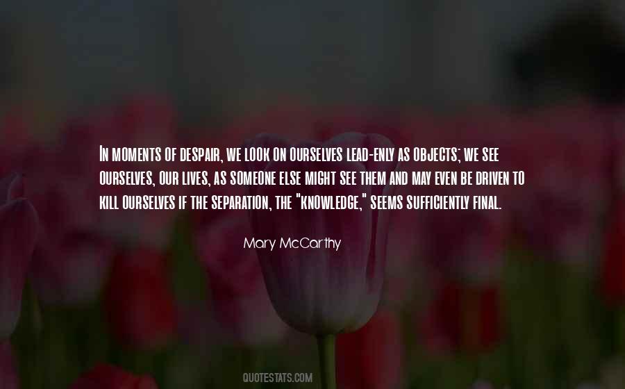 Mary McCarthy Quotes #708384