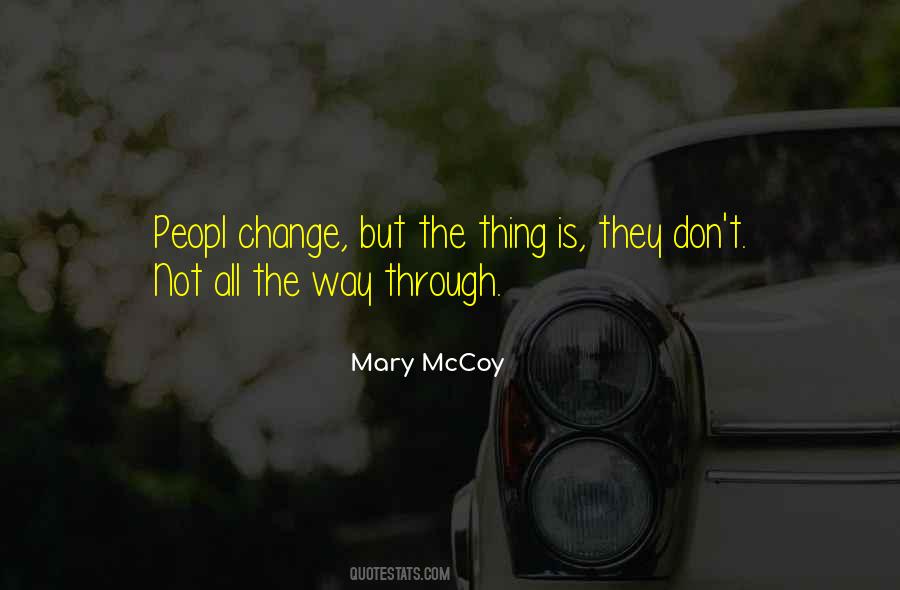 Mary McCoy Quotes #1539527