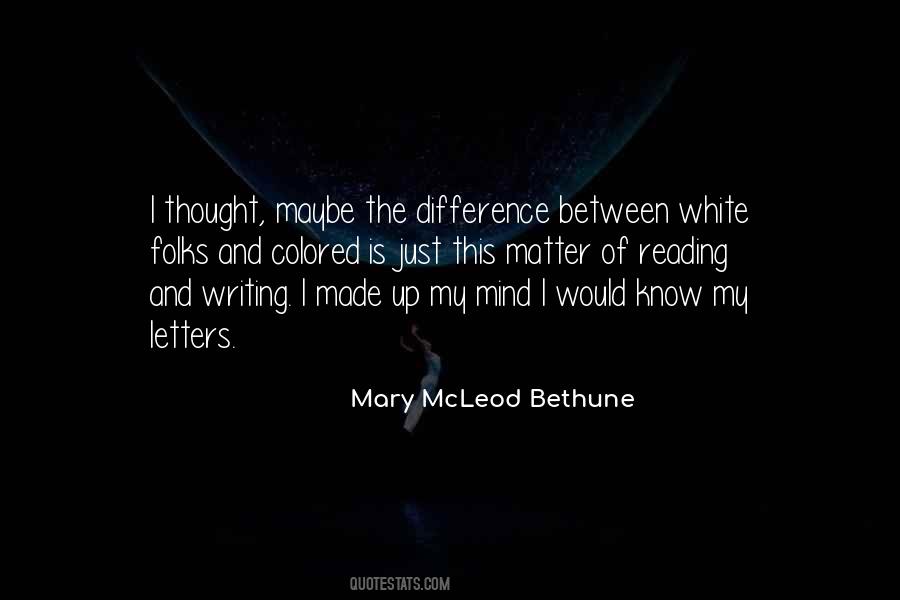 Mary McLeod Bethune Quotes #668548