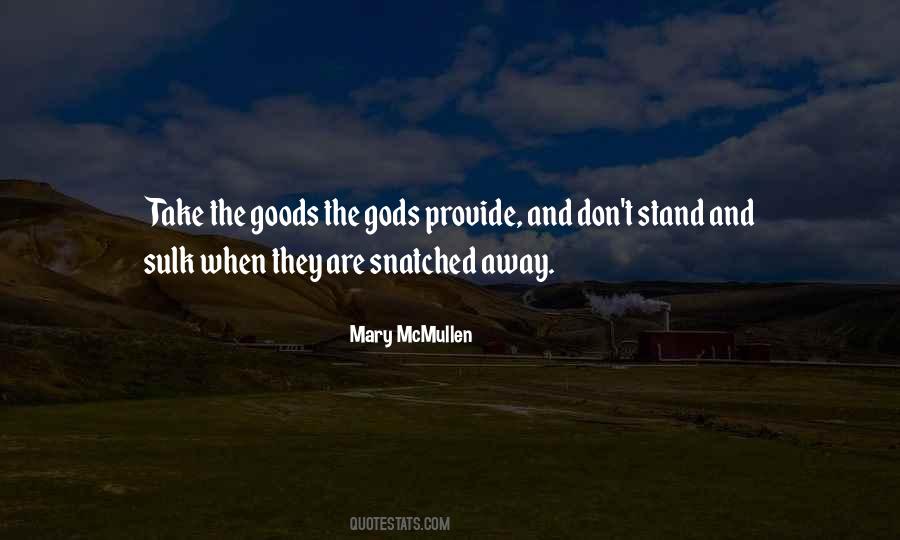 Mary McMullen Quotes #1545567