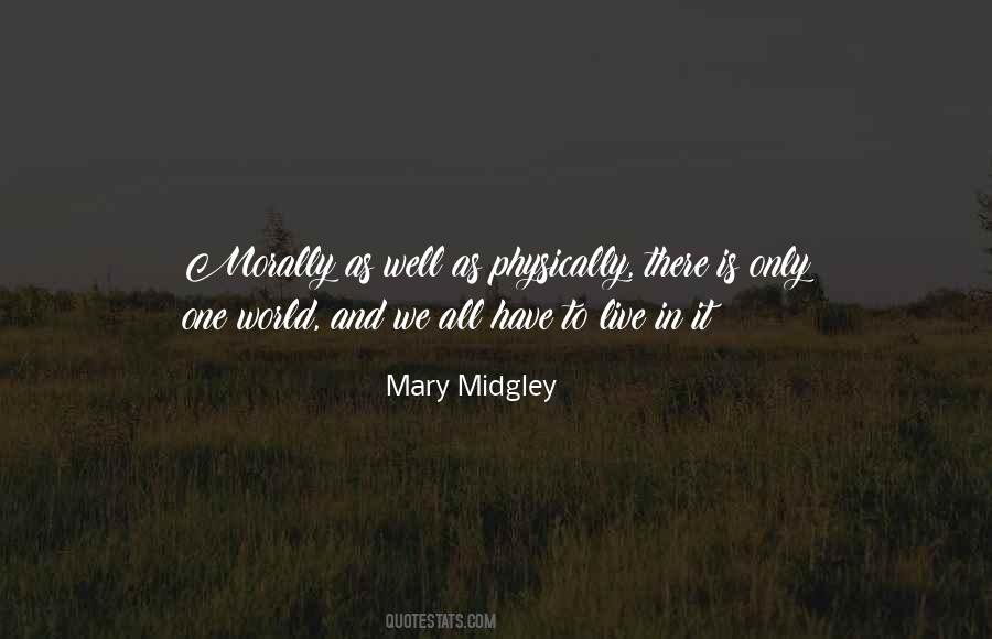 Mary Midgley Quotes #309648