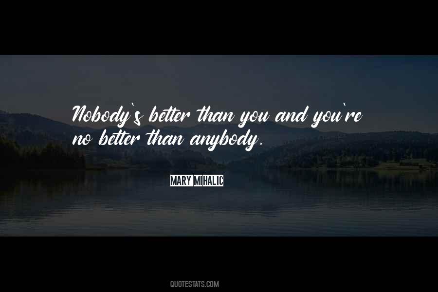 Mary Mihalic Quotes #1102353