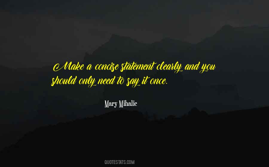 Mary Mihalic Quotes #538372