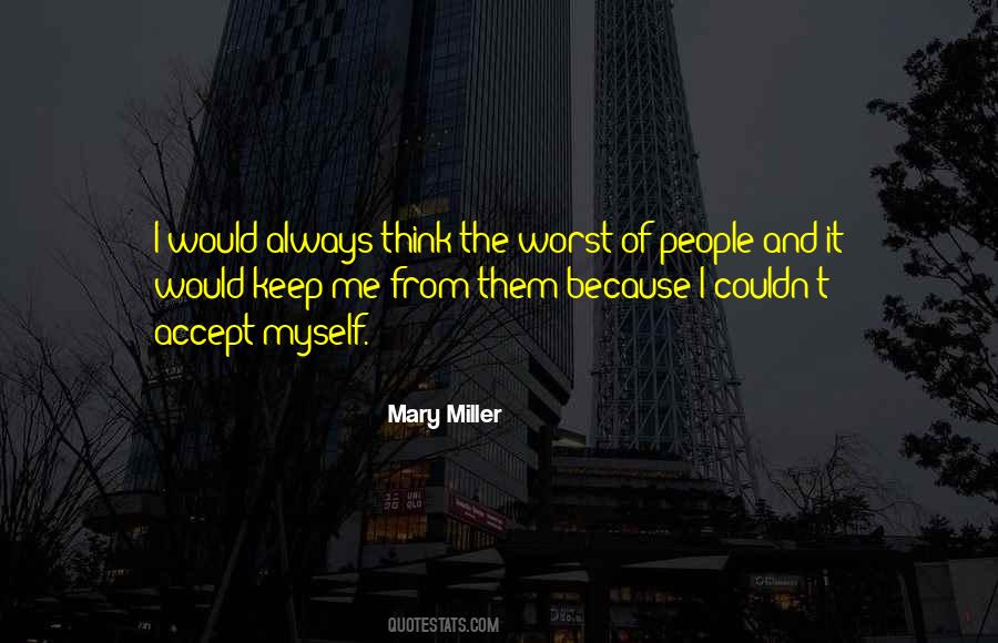 Mary Miller Quotes #1375963