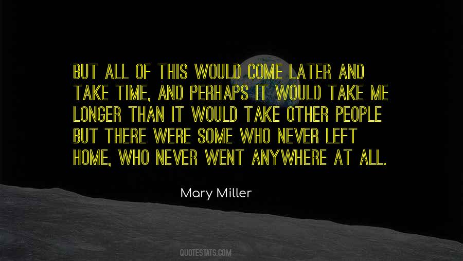 Mary Miller Quotes #619273