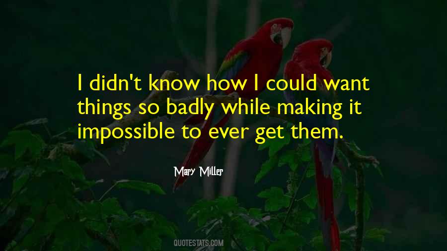 Mary Miller Quotes #692637
