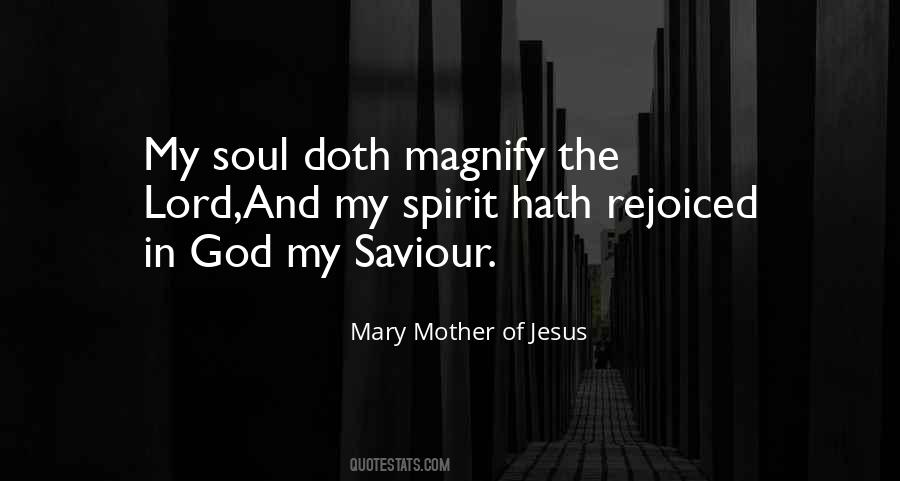 Mary Mother Of Jesus Quotes #1171389