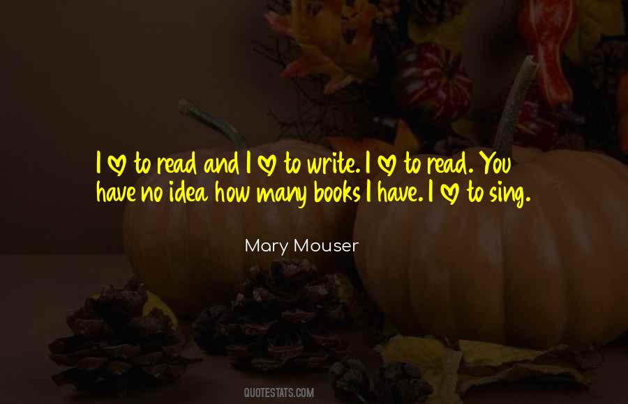 Mary Mouser Quotes #439671