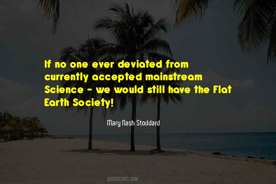 Mary Nash Stoddard Quotes #1061822 Mary Nash Stoddard Quotes #1061822