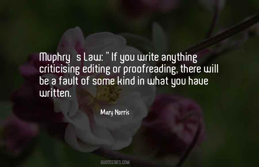 Mary Norris Quotes #1474918