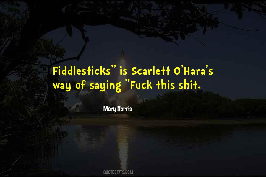 Mary Norris Quotes #356097