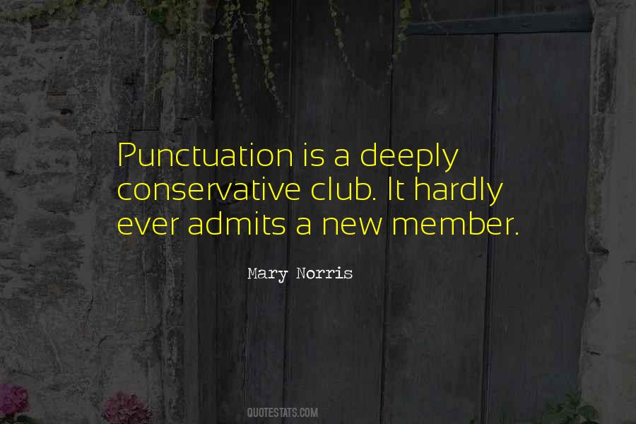 Mary Norris Quotes #425057