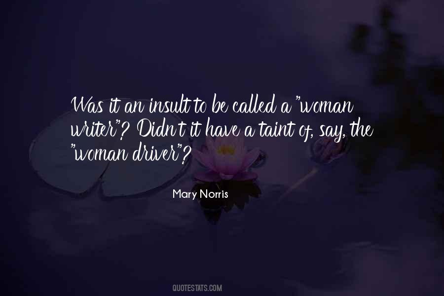 Mary Norris Quotes #430630