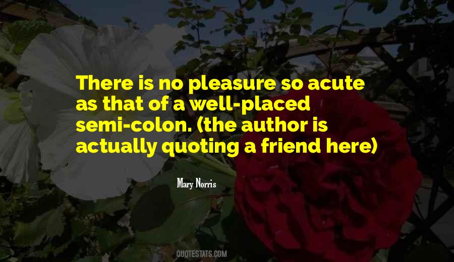 Mary Norris Quotes #526629