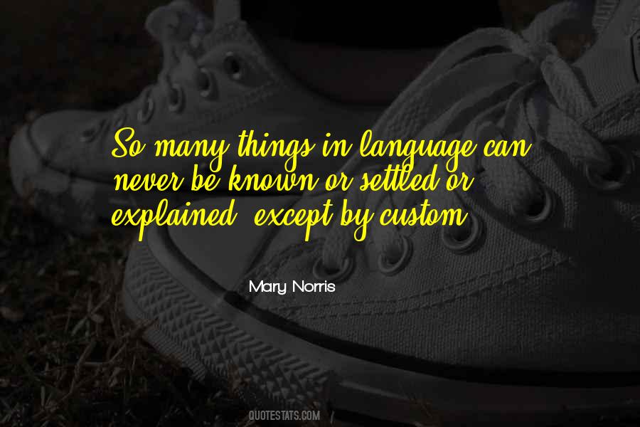 Mary Norris Quotes #542975