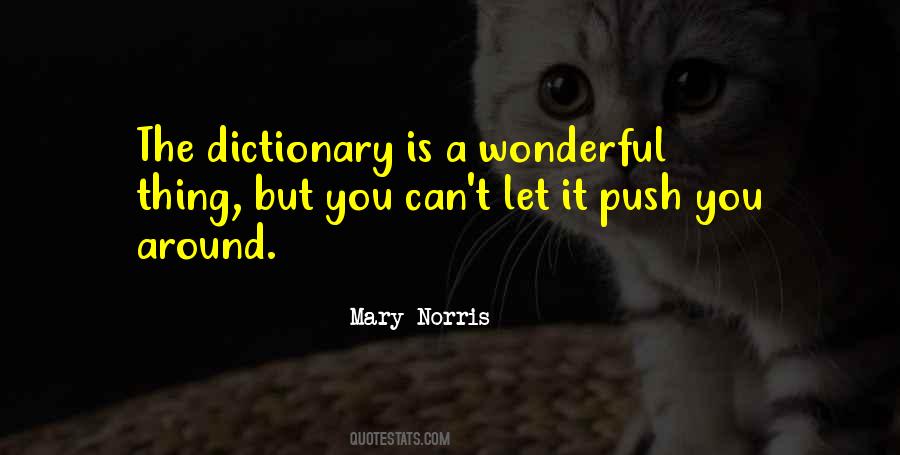 Mary Norris Quotes #794277