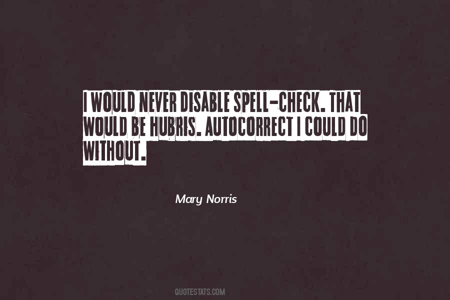 Mary Norris Quotes #952036