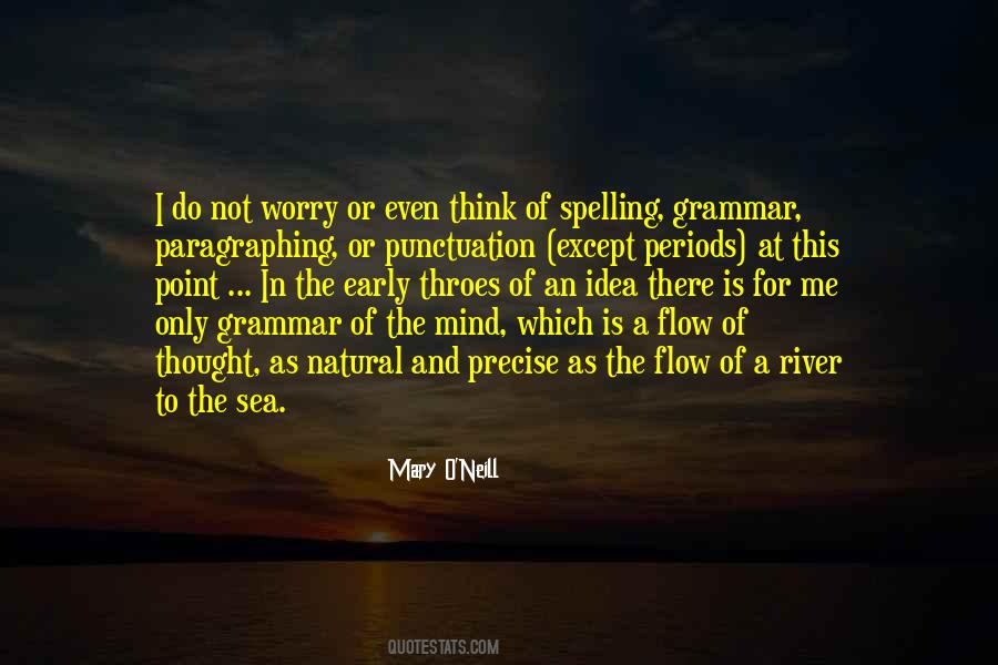 Mary O'Neill Quotes #270876