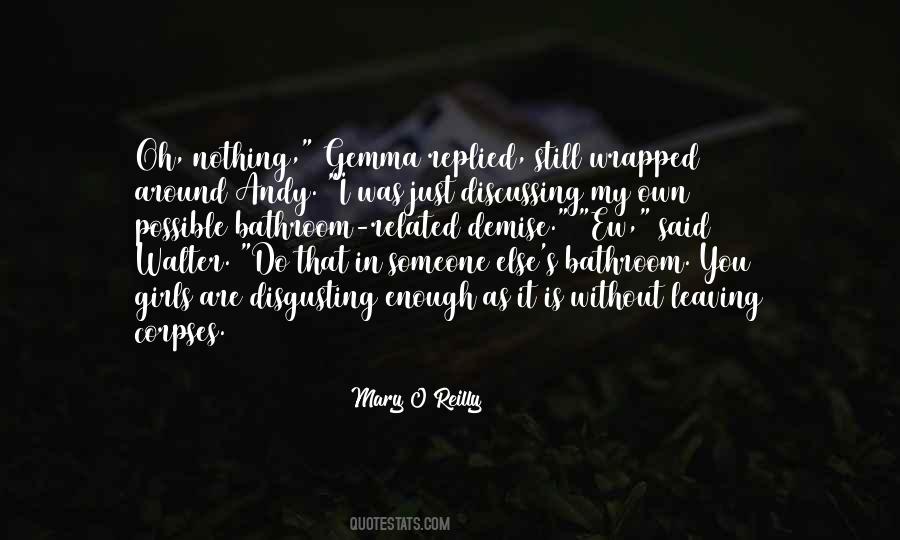 Mary O'Reilly Quotes #1492040 Mary O'Reilly Quotes #1492040