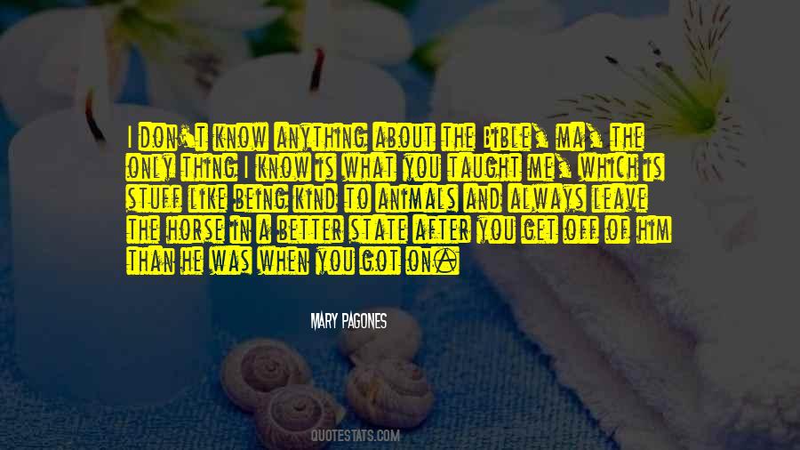 Mary Pagones Quotes #821823