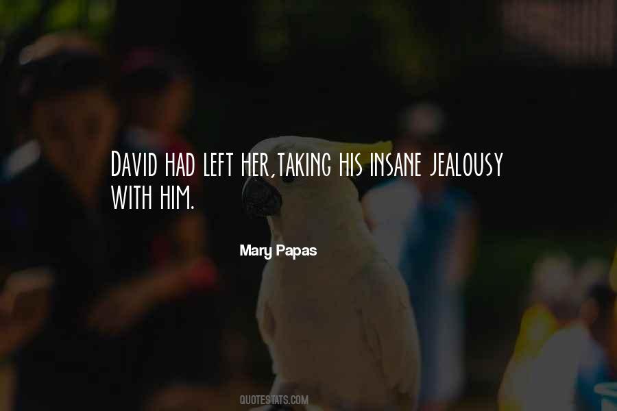 Mary Papas Quotes #1051515