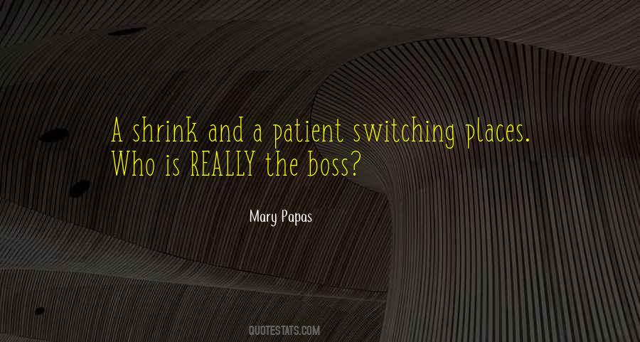 Mary Papas Quotes #515704