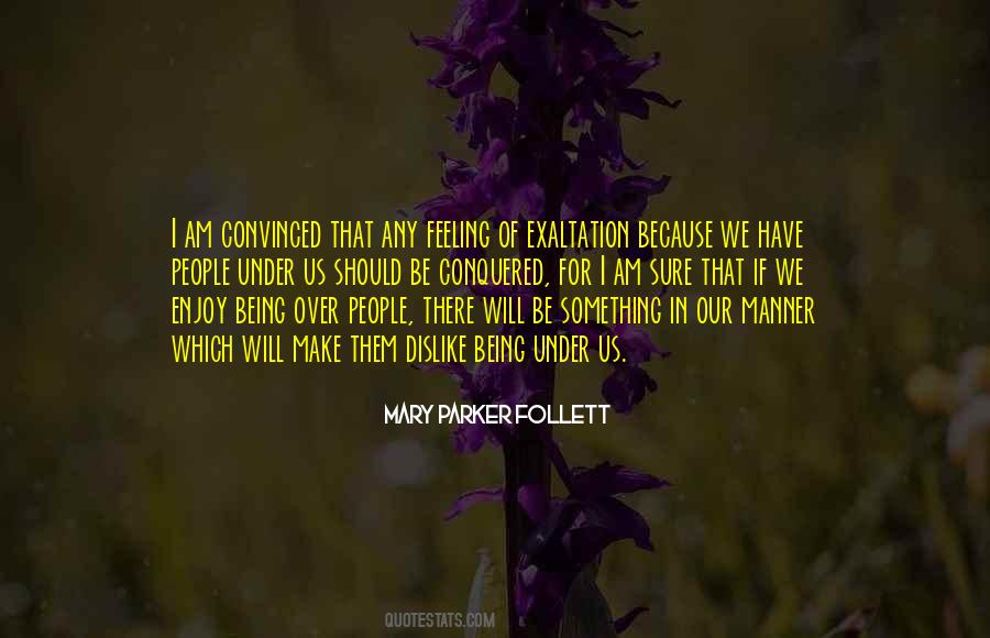 Mary Parker Follett Quotes #1272345