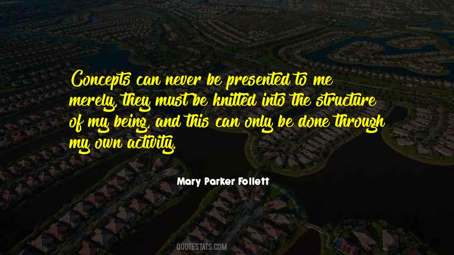 Mary Parker Follett Quotes #168499