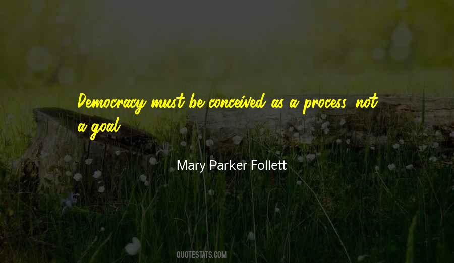 Mary Parker Follett Quotes #395407