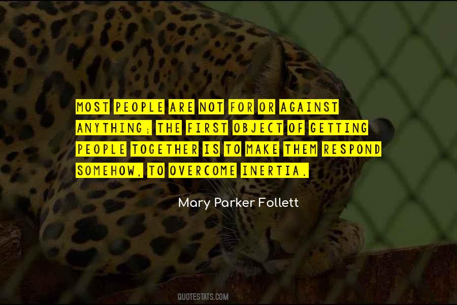 Mary Parker Follett Quotes #881327