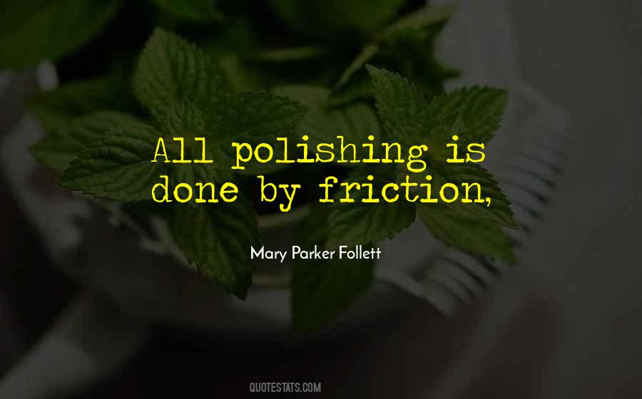 Mary Parker Follett Quotes #942199