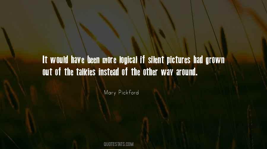 Mary Pickford Quotes #1634546