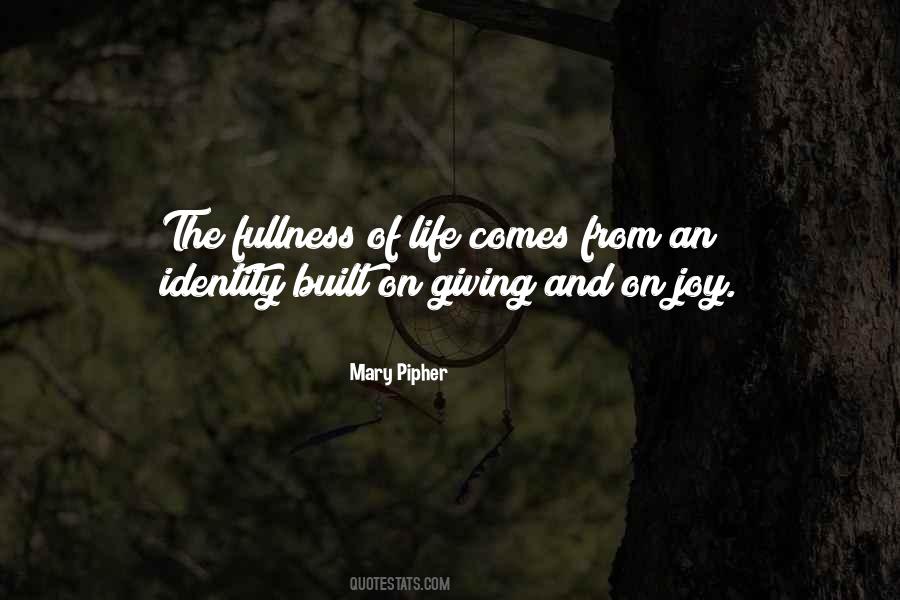 Mary Pipher Quotes #1181720