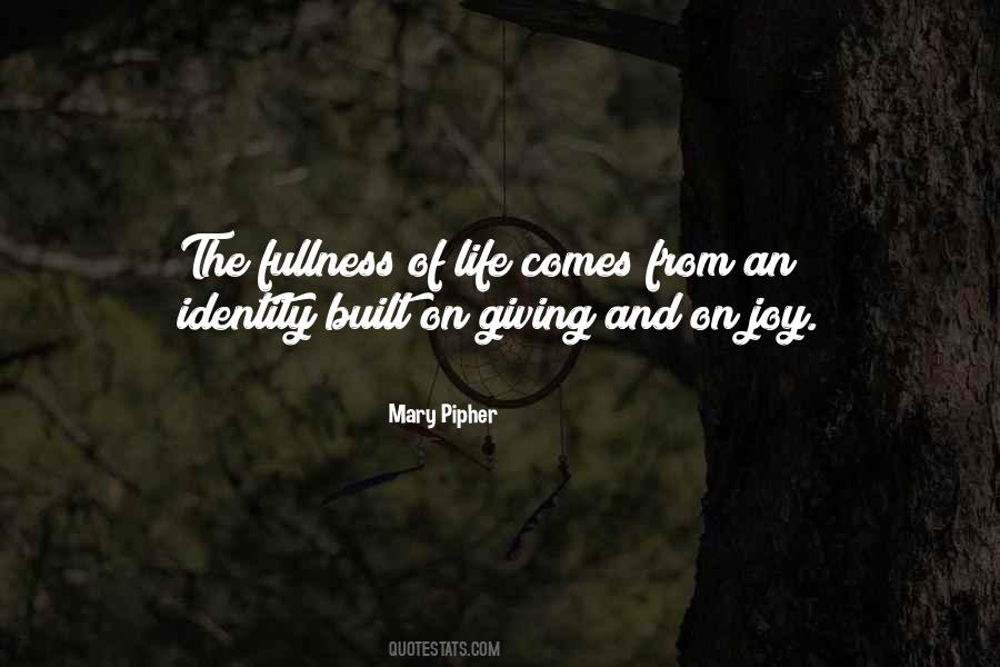 Mary Pipher Quotes #1181720