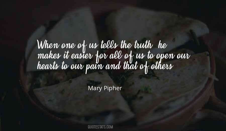 Mary Pipher Quotes #1351536
