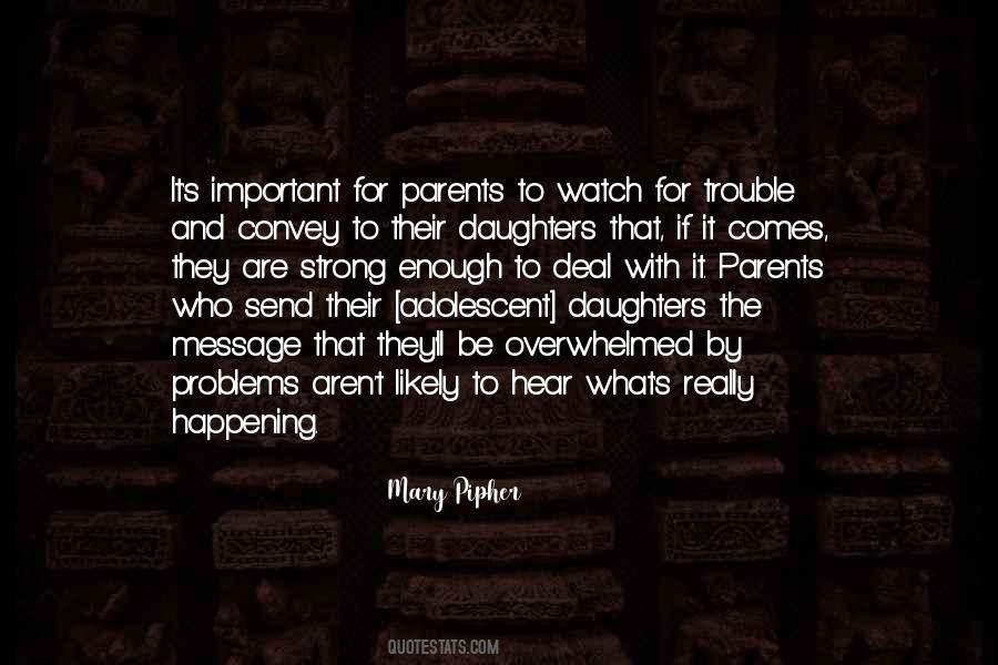 Mary Pipher Quotes #537602