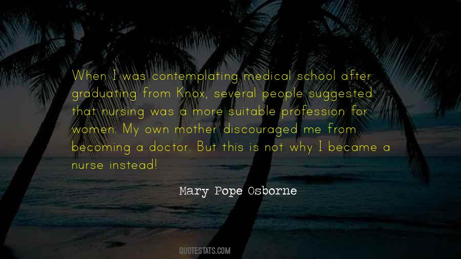 Mary Pope Osborne Quotes #1424881