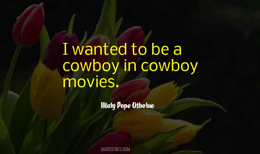 Mary Pope Osborne Quotes #1546377