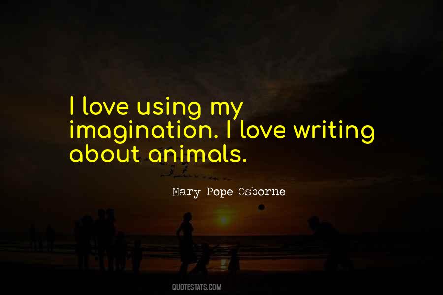 Mary Pope Osborne Quotes #1588817