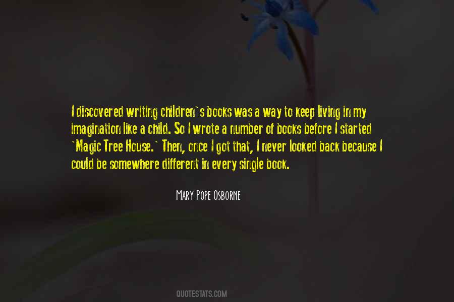 Mary Pope Osborne Quotes #630495