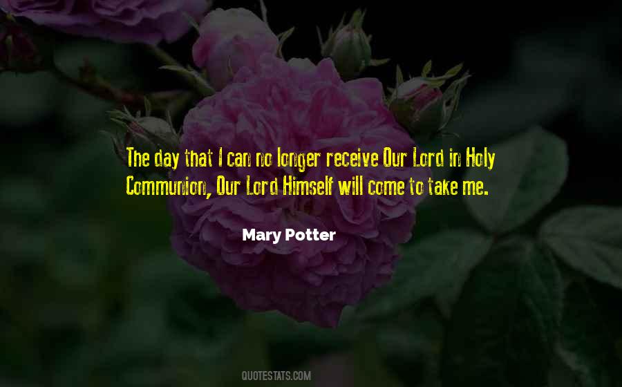 Mary Potter Quotes #1155500