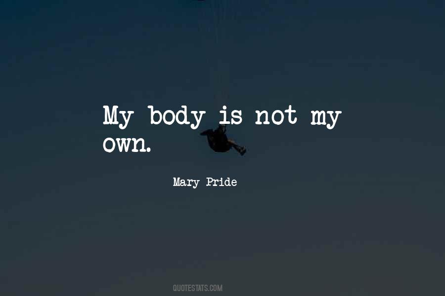 Mary Pride Quotes #397694