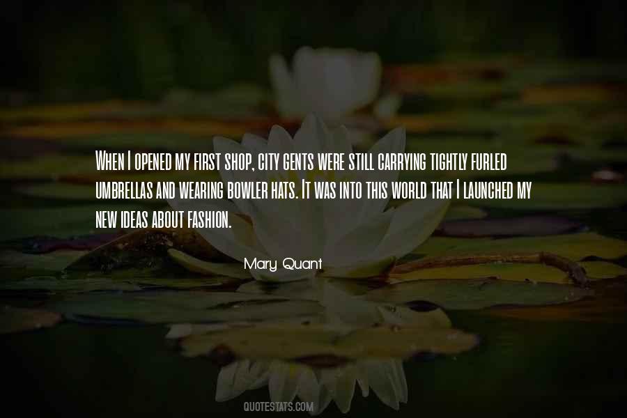 Mary Quant Quotes #1263291