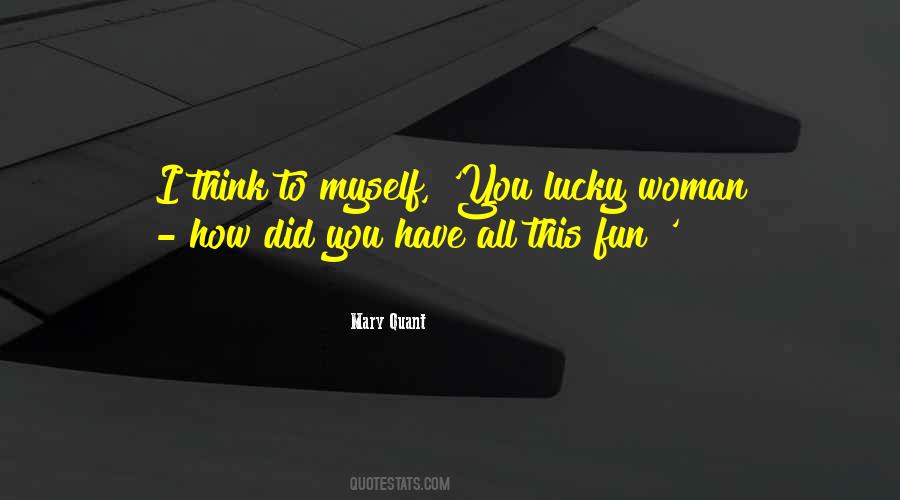 Mary Quant Quotes #1435942