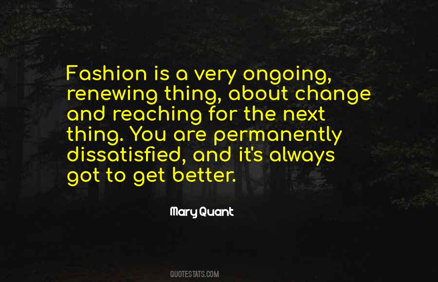 Mary Quant Quotes #325936