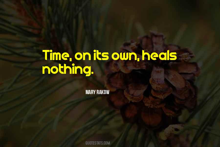 Mary Rakow Quotes #287618