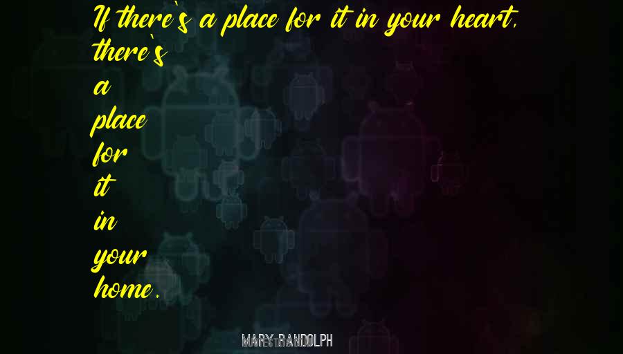 Mary Randolph Quotes #827823